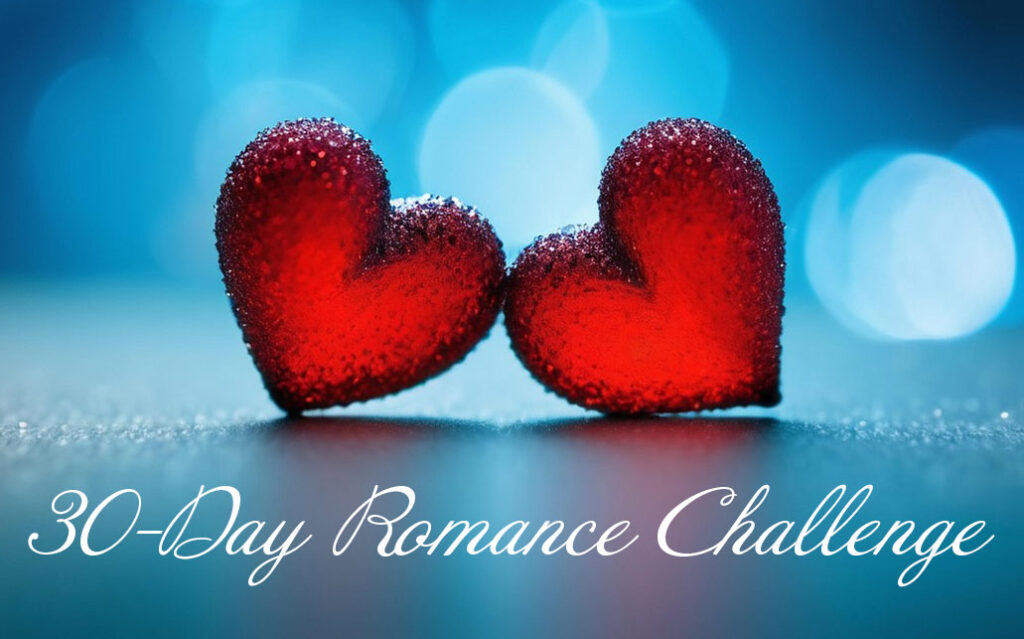 30 day romance challenge